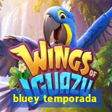 bluey temporada